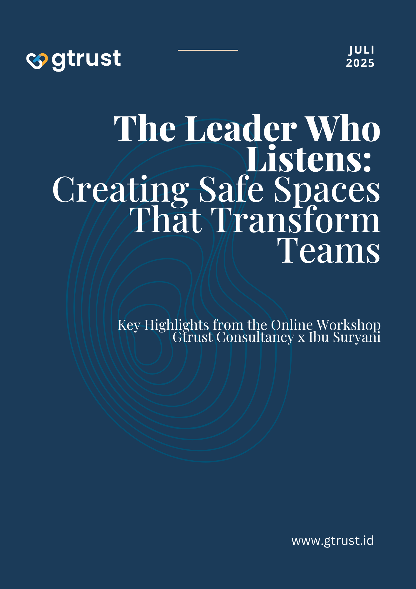 The Leader Who Listens: Creating Safe Spaces That Transform Teams