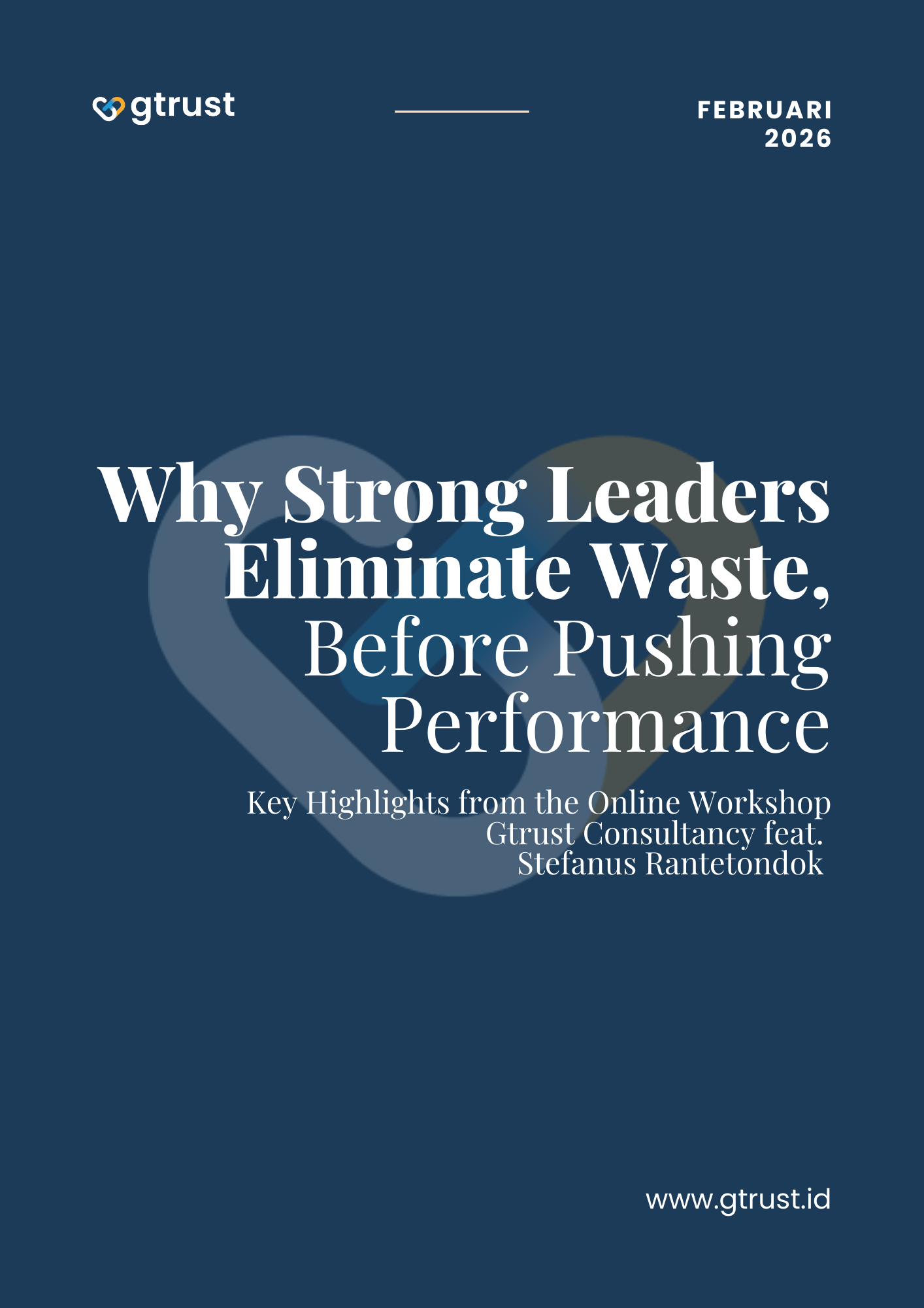 Why Strong Leaders Eliminate Waste Before Pushing Performance